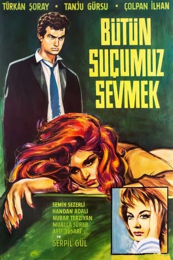 Movie poster for Bütün Suçumuz Sevmek