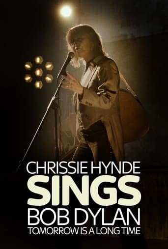Movie poster for Tomorrow Is a Long Time: Chrissie Hynde Sings Bob Dylan