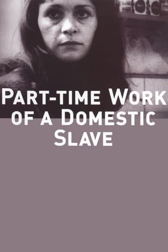 Movie poster for Part-Time Work of a Domestic Slave