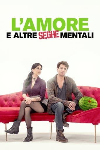Movie poster for L'amore e altre seghe mentali