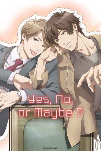 Movie poster for Yes, No, or Maybe?
