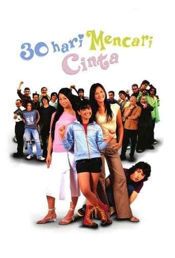 Movie poster for 30 Hari Mencari Cinta