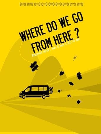 Movie poster for Where Do We Go from Here?