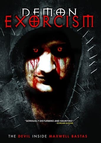 Movie poster for Demon Exorcism: The Devil Inside Maxwell Bastas