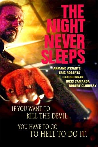Movie poster for The Night Never Sleeps