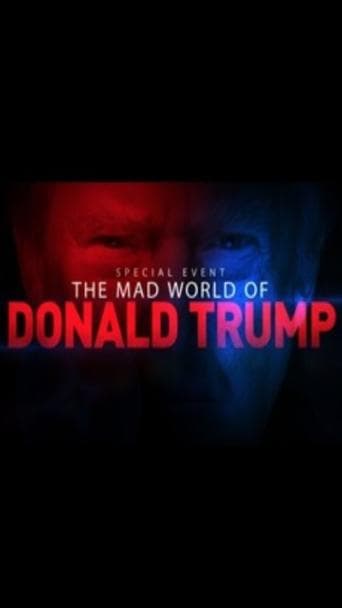 Movie poster for The Mad World of Donald Trump