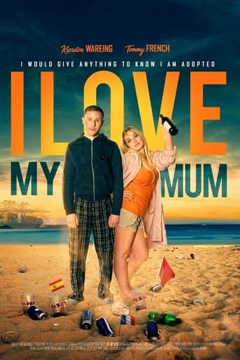 Movie poster for I Love My Mum