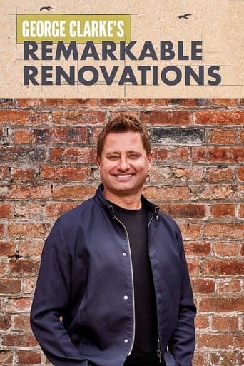 Movie poster for George Clarke's Remarkable Renovations