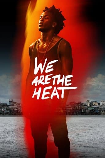 Movie poster for We Are the Heat
