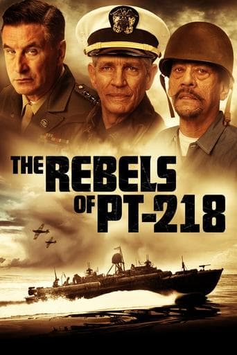 Movie poster for The Rebels of PT-218