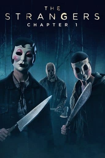 Movie poster for The Strangers: Chapter 1
