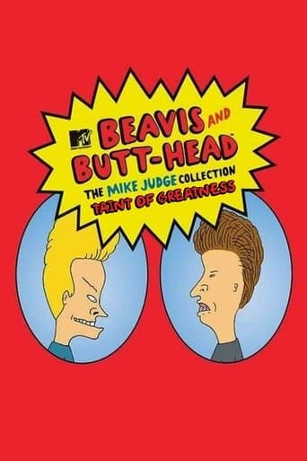 Movie poster for Taint of Greatness: The Journey of Beavis and Butt-Head
