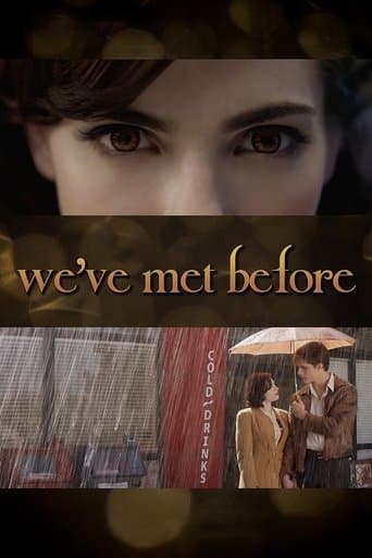 Movie poster for Twilight Storytellers: We've Met Before