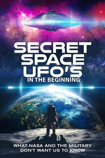 Movie poster for Secret Space UFOs - In the Beginning - Part 1