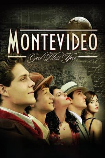 Movie poster for Montevideo, God Bless You!