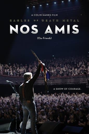 Movie poster for Eagles of Death Metal: Nos Amis (Our Friends)