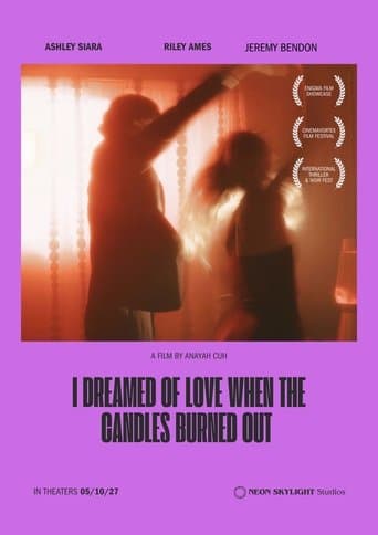 Movie poster for I Dreamed Of Love When The Candles Died Out