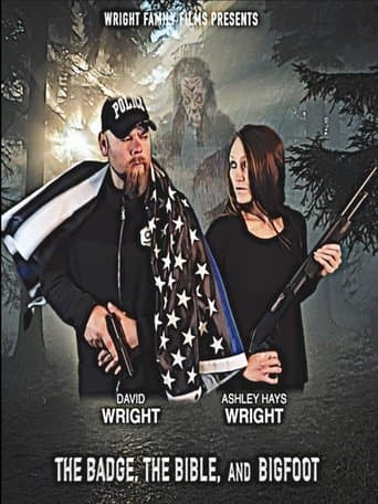 Movie poster for The Badge, the Bible, and Bigfoot