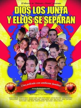 Movie poster for Dios los Junta y Ellos se Separan