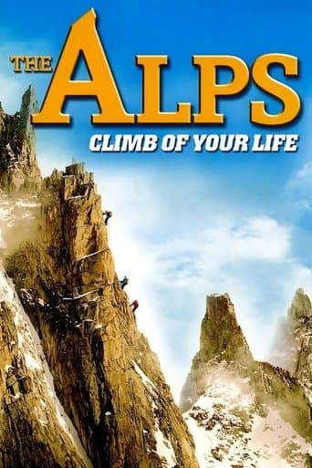 Movie poster for The Alps - Climb of Your Life