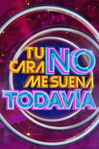 Movie poster for Tu Cara No Me Suena Todavía