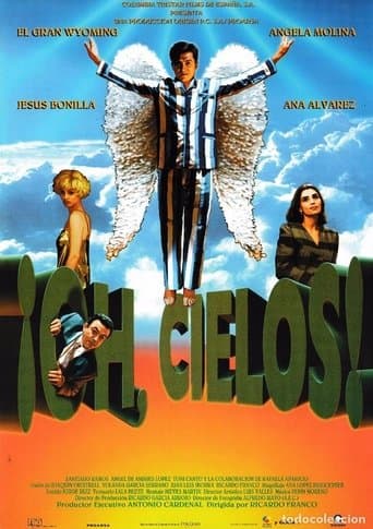 Movie poster for ¡Oh, cielos!