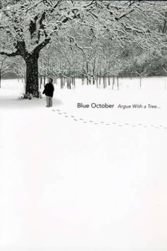 Movie poster for Blue October: Argue with a Tree