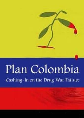 Movie poster for Plan Colombia: Cashing In on the Drug War Failure
