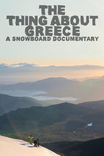 Movie poster for The Thing About Greece... A Snowboard Documentary
