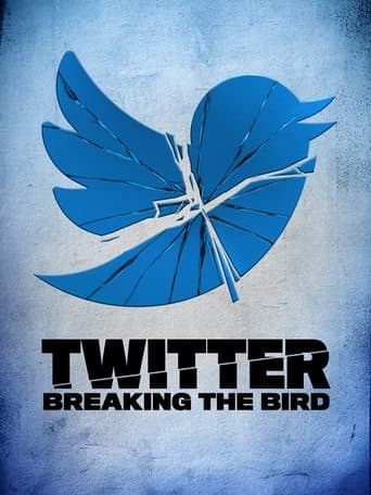 Movie poster for Twitter: Breaking the Bird