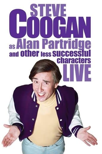 Movie poster for Steve Coogan - Live As Alan Partridge And Other Less Successful Characters