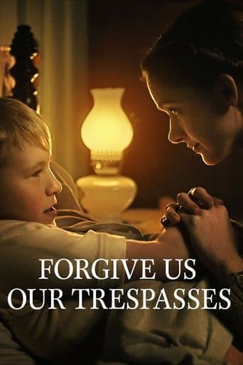 Movie poster for Forgive Us Our Trespasses
