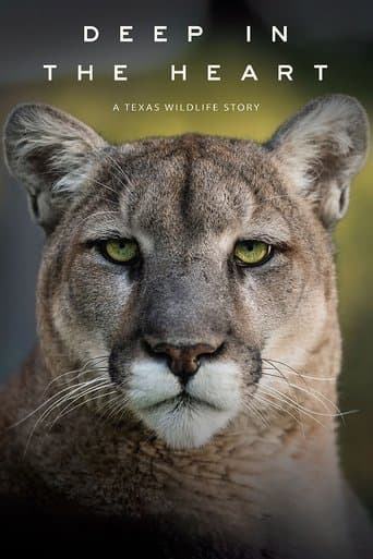 Movie poster for Deep in the Heart: A Texas Wildlife Story