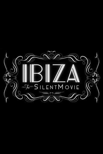 Movie poster for Ibiza: The Silent Movie