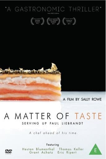 Movie poster for A Matter of Taste: Serving Up Paul Liebrandt