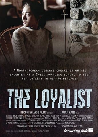 Movie poster for The Loyalist