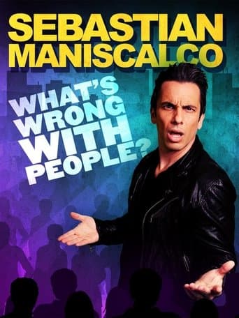 Movie poster for Sebastian Maniscalco: What's Wrong with People?