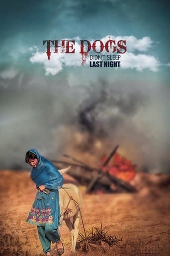 Movie poster for The Dogs Didn't Sleep Last Night