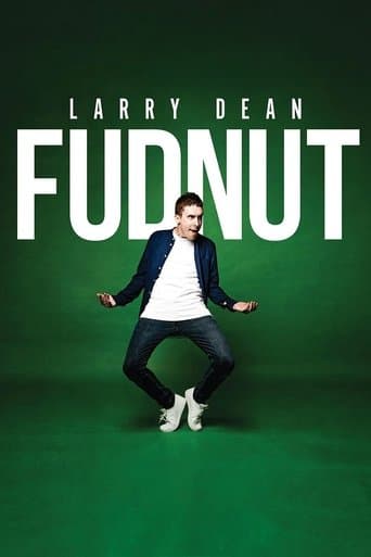 Movie poster for Larry Dean: Fudnut
