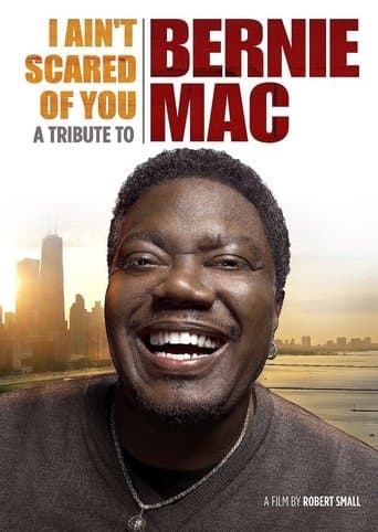 Movie poster for I Ain't Scared of You: A Tribute to Bernie Mac