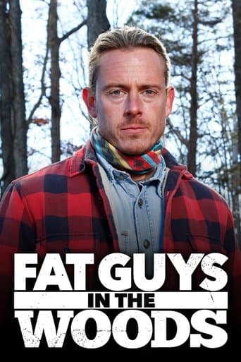 Movie poster for Fat Guys in the Woods