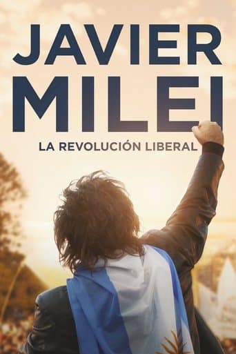 Movie poster for Javier Milei: la revolución liberal