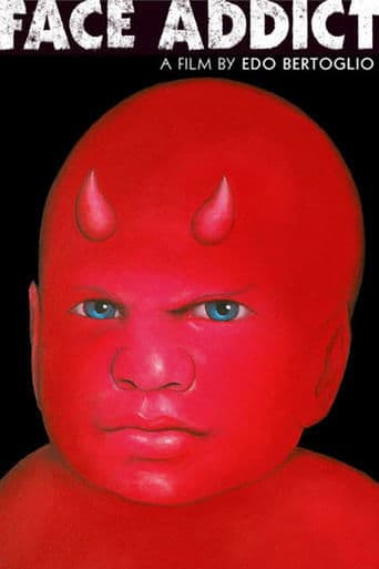 Movie poster for Face Addict
