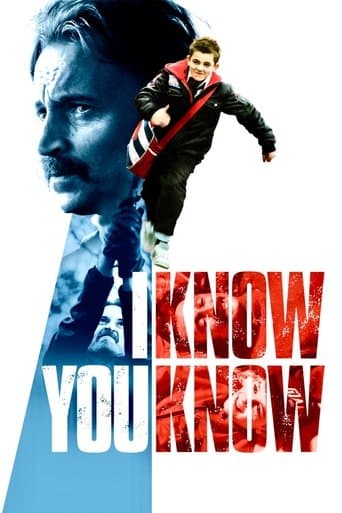 Movie poster for I Know You Know