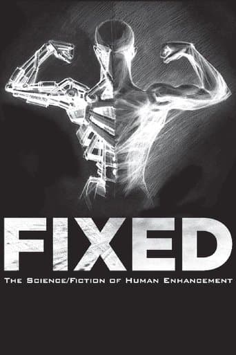 Movie poster for Fixed: The Science/Fiction of Human Enhancement
