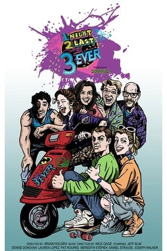 Movie poster for 1Night 2Last 3Ever
