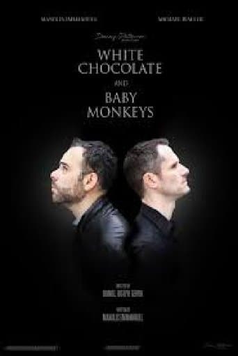 Movie poster for White Chocolate and Baby Monkeys