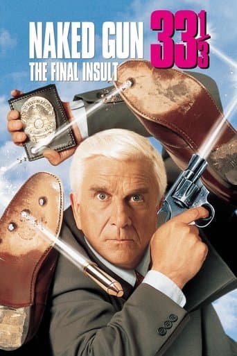 Movie poster for Naked Gun 33⅓: The Final Insult