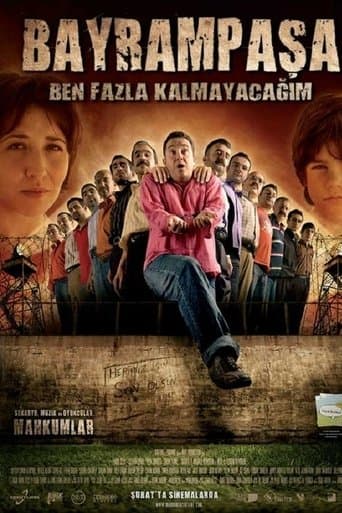 Movie poster for Bayrampaşa Ben Fazla Kalmayacağım