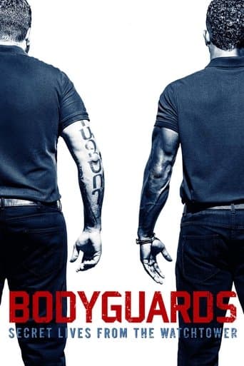 Movie poster for Bodyguards: Secret Lives from the Watchtower